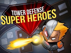 Super Heroes Tower Defense