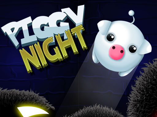 Piggy Night Arcade Adventure