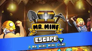 Mine Escape Puzzle Adventure